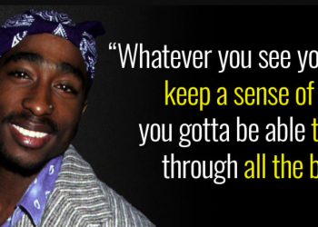 Best 60+ Tupac Quotes - Wisdom, Love and Loyalty Reflections