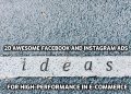 20 Awesome Facebook and Instagram Ads Ideas for high-performance in e-commerce