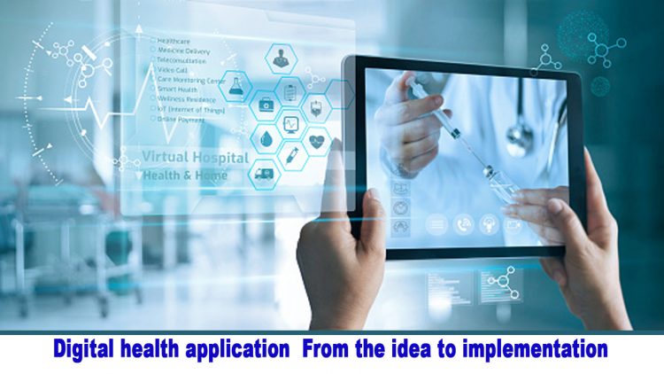 Digital health application From the idea to implementation