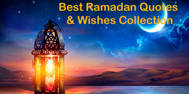 Best Ramadan Quotes & Wishes Collection