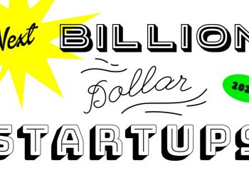 Next Billion-Dollar Startups 2022