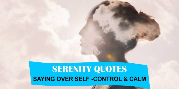 Serenity Quotes To Bring Quietude Into Your Life