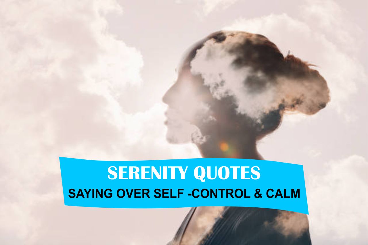 Serenity Quotes To Bring Quietude Into Your Life