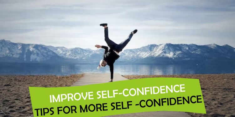 Tips for more self -confidence