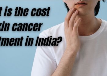 Skin Cancer Treatment Cost in India